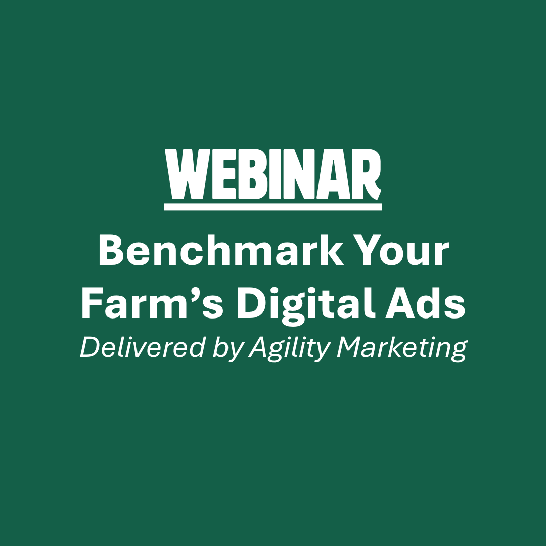 Benchmark Your Farm’s Digital Ads